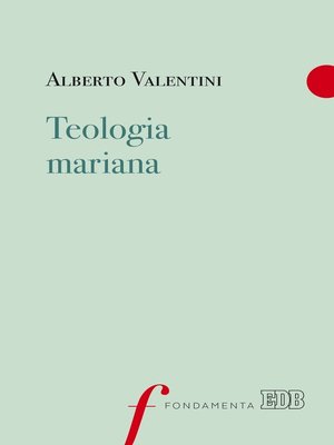 cover image of Teologia mariana
